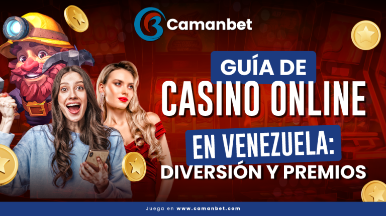 Casino online Venezuela en CamanBet: juegos de casino online, casino en vivo online, tragamonedas online, ruleta casino online y poker online.