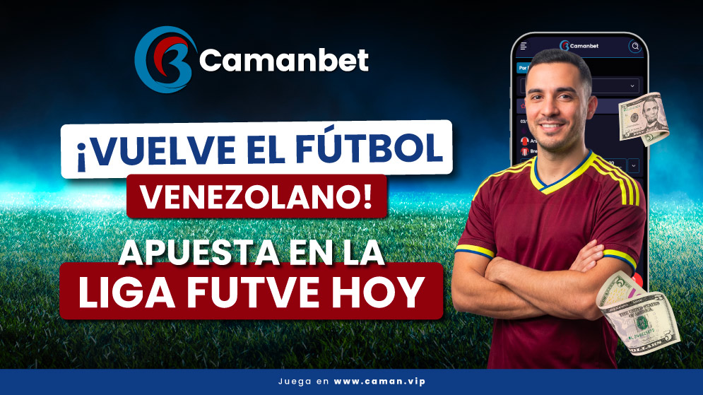 Liga FUTVE 2026 inicio de temporada con programación completa y partidos destacados para apostar en Camanbet desde Venezuela