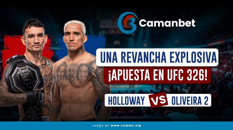Holloway vs Oliveira 2 UFC 326 en Las Vegas con oportunidades de apuestas en vivo Venezuela y casas de apuestas Venezuela en dólares.