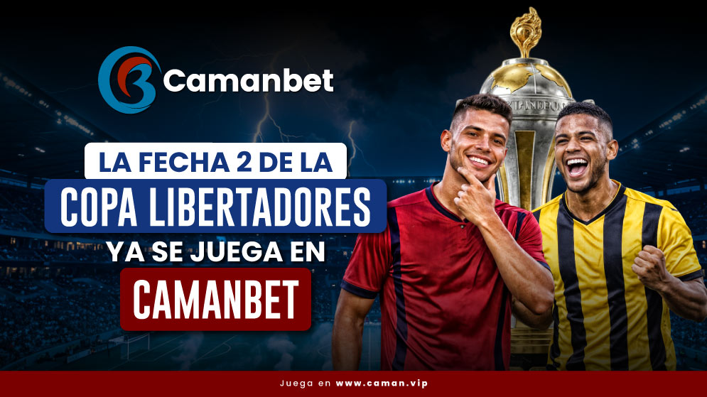 Destacable presentación de nuestros equipos en los torneos Conmebol, apuesta en Camanbet en la segunda fecha de Copa Libertadores y Sudamericana.