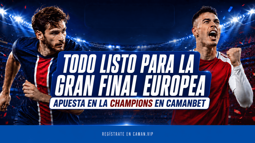 Análisis completo del PSG vs Arsenal para la final de Champions League con pronóstico, jugadores clave y mercados de apuestas disponibles en Camanbet.