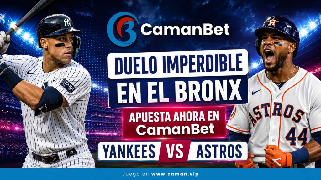 Astros vs Yankees por la MLB. Conoce los mejores mercados.