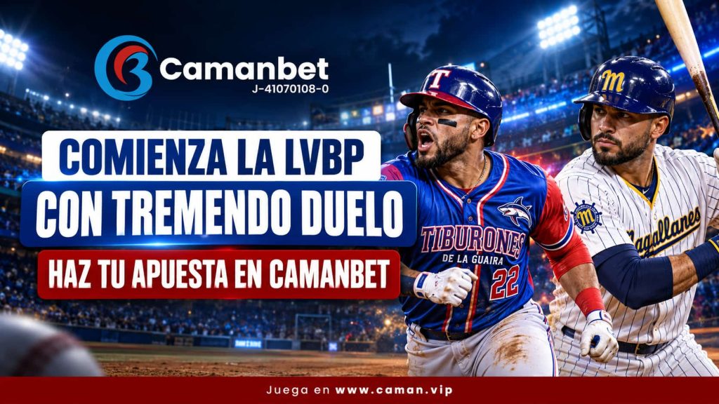 Partidazo por la LVBP. Conoce los detalles en Camanbet.