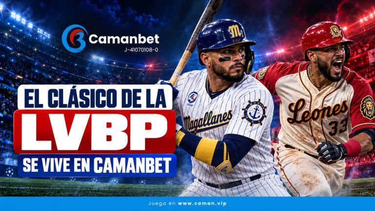 Se viene el cásico de la LVBP, vívelo en Camanbet